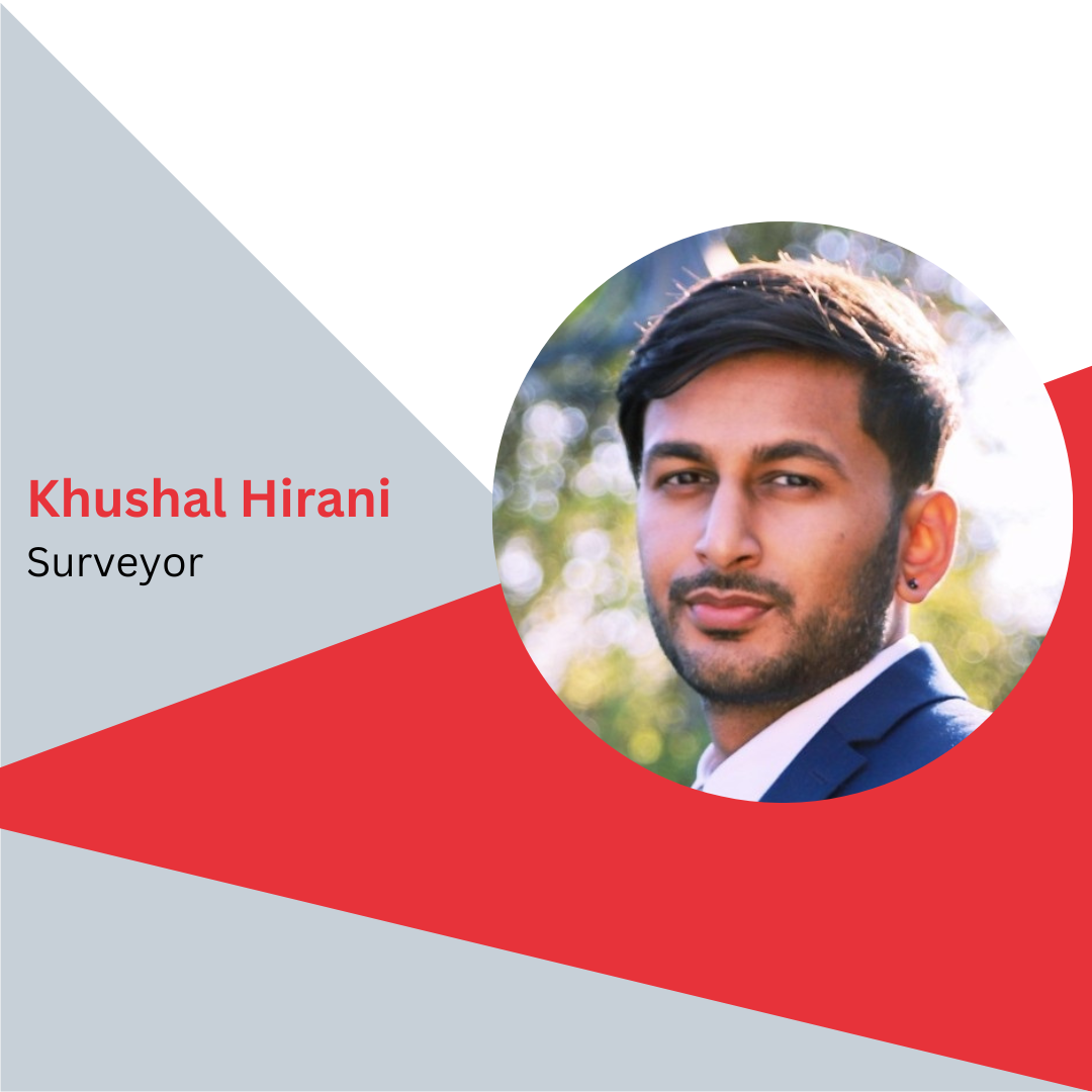 A DAY IN THE LIFE OF A SURVEYOR – Khushal Hirani